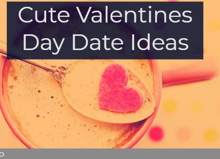 Cute Valentines Day Date Ideas